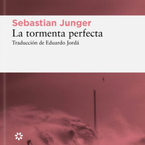 La tormenta perfecta