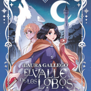 Crónicas de la Torre I. El Valle de los Lobos