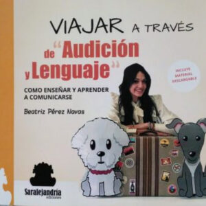 VIAJARA A TRAVÉS DE 'AUDICIÓN Y LENGUAJE'