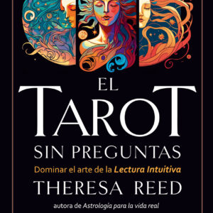 EL TAROT SIN PREGUNTAS