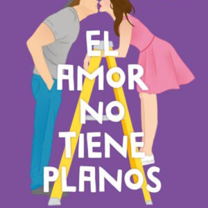 El Amor no tiene planos (Las reformas del Amor #1)