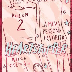 Heartstopper 2. La meva persona favorita. Edició especial