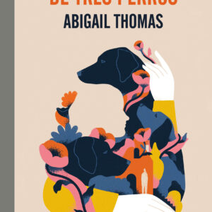 Una vida de tres perros