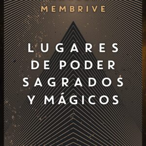 Lugares de poder sagrados y mágicos