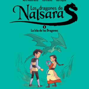 Los dragones de Nalsara 1 La isla de los dragones