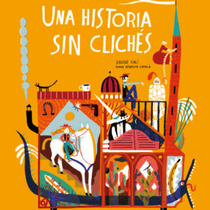 Una historia sin clichés