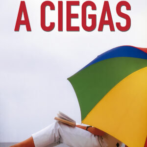 A ciegas