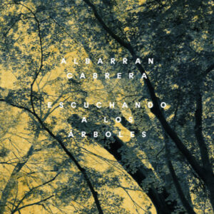 Escuchando a los árboles