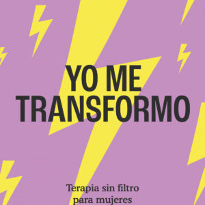 Yo me transformo