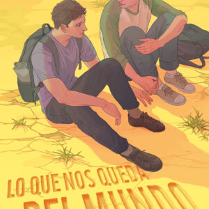 Lo que nos queda del mundo