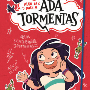 Algo le pasa a Ada Tormentas (Ada Tormentas 1)