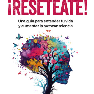 ¡Resetéate!