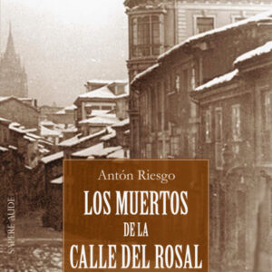 Los muertos de la calle del Rosal