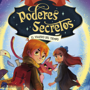 Colegio de poderes secretos 3 - El viajero del tiempo