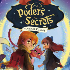 Col·legi de Poders Secrets 3 - El viatger del temps