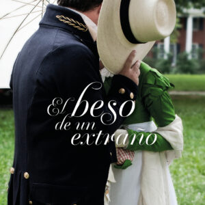 El beso de un extraño