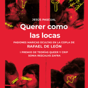 Querer como las locas