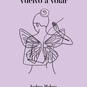 SENTIR QUE VUELVO A VOLAR