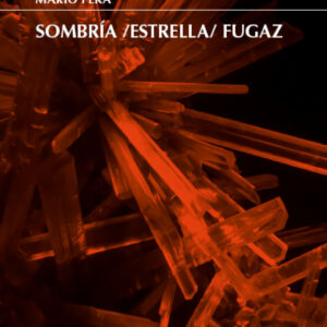 Sombría /estrella/ fugaz