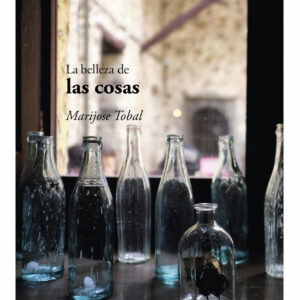 La belleza de las cosas