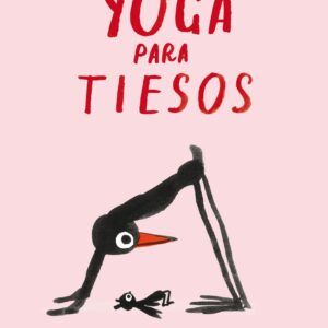 Yoga para tiesos