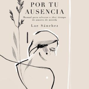 Brillo por tu ausencia