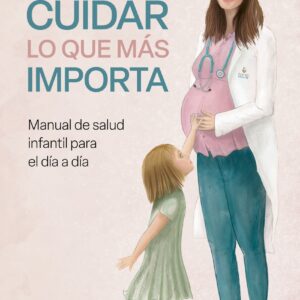 Cuidar lo que más importa