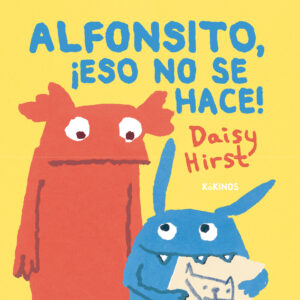 Alfonsito, ¡eso no se hace!