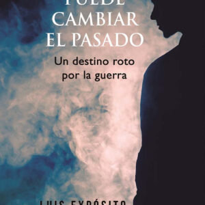 Nadie puede cambiar el pasado