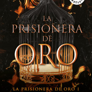 La prisionera de oro 1 - La prisionera de oro