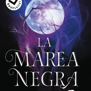 La Marea Negra (Las Crónicas de la Bruja Negra 4)
