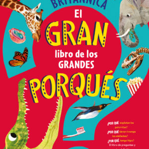 El gran libro de los grandes PORQUÉS