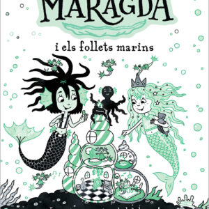 La sirena Maragda i els follets marins (La sirena Maragda)