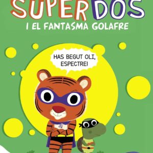SuperDos 3 i el fantasma golafre (SuperDos 3)