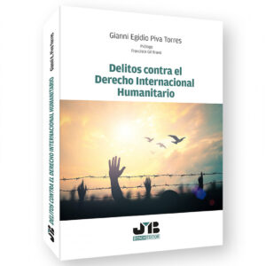 Delitos contra el Derecho internacional humanitario