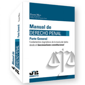 Manual de Derecho Penal. Parte General