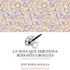 La noia que dibuixava rodones grogues