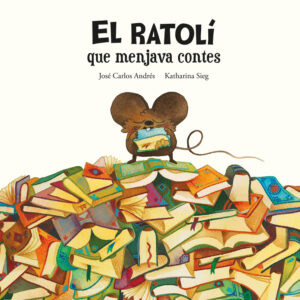 El ratolí que menjava contes