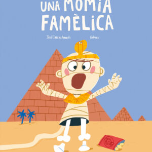 Una mòmia famèlica