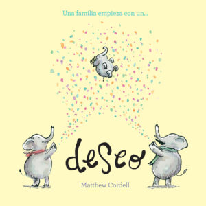 Una familia empieza con un deseo