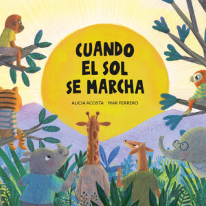 Cuando el sol se marcha