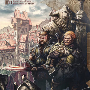 ENANOS 11: ULROG DE LA FORJA;BOROGAM DE LA MALTA