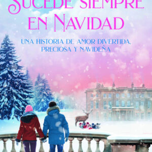 Sucede siempre en Navidad