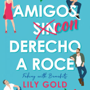 Amigos con derecho a roce