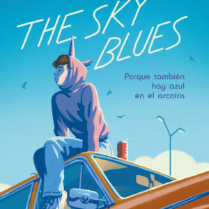 The Sky Blues: Porque también hay azul en el arcoíris