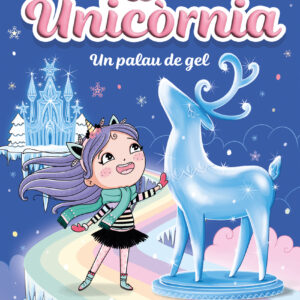 Unicornia 7 - Un palau de gel
