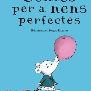 Contes per a nens perfectes