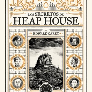 Trilogía IREMONGER 1: Los secretos de Heap House