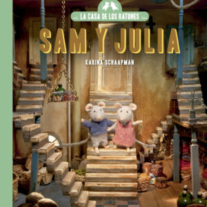 LA CASA DE LOS RATONES SAM Y JULIA