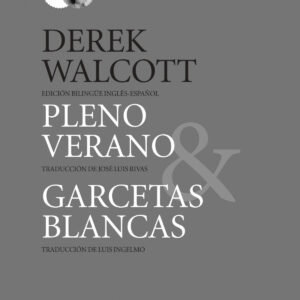 Pleno verano/ Garcetas blancas